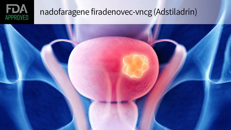 Adstiladrin (nadofaragene firadenovec-vncg) Adstiladrin (nadofaragene firadenovec-vncg)